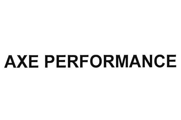 AXE PERFORMANCE