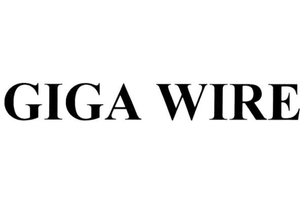 GIGA WIRE