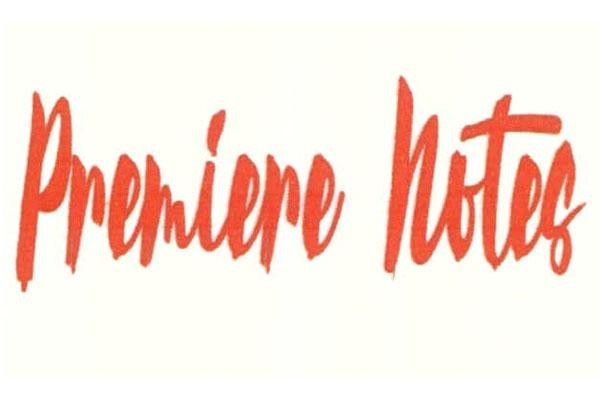 PREMIERE NOTES