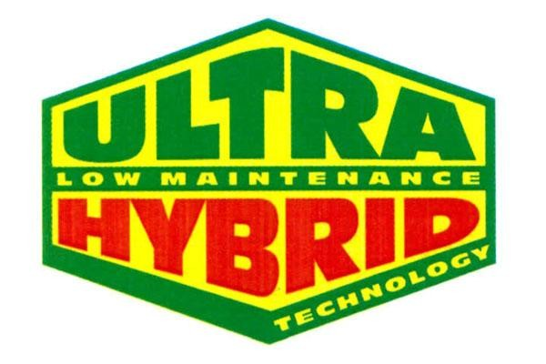 ULTRA LOW MAINTENANCE HYBRID TECHNOLOGY