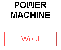 POWER MACHINE
