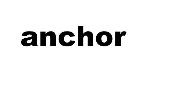 ANCHOR