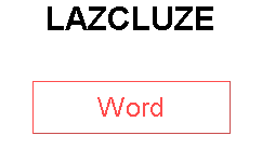 LAZCLUZE
