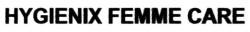 HYGIENIX FEMME CARE