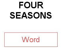 FOUR SEASONS