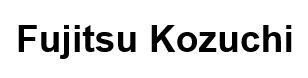 FUJITSU KOZUCHI
