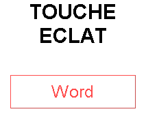 TOUCHE ECLAT