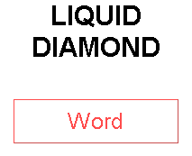 LIQUID DIAMOND