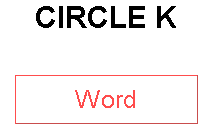 CIRCLE K