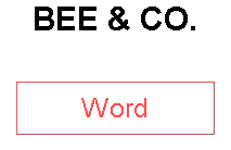 BEE & CO.