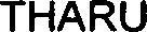 THARU