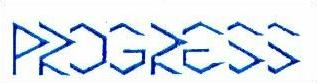 PROGRESS