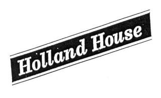 HOLLAND HOUSE