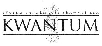 KWANTUM SYSTEM INFORMACJI PRAWNEJ LEX
