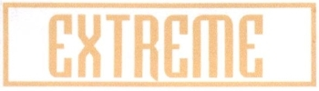 EXTREME