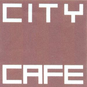 CITY CAFE