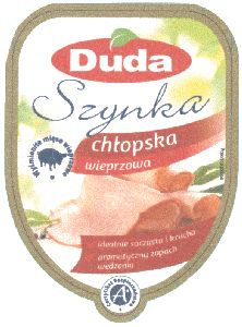 Duda Szynka chłopska wieprzowa idealnie soczysta i krucha aromatyczny zapach wędzenia Wyśmienite mięso wieprzowe Certyfikat Bezpieczeństwa A