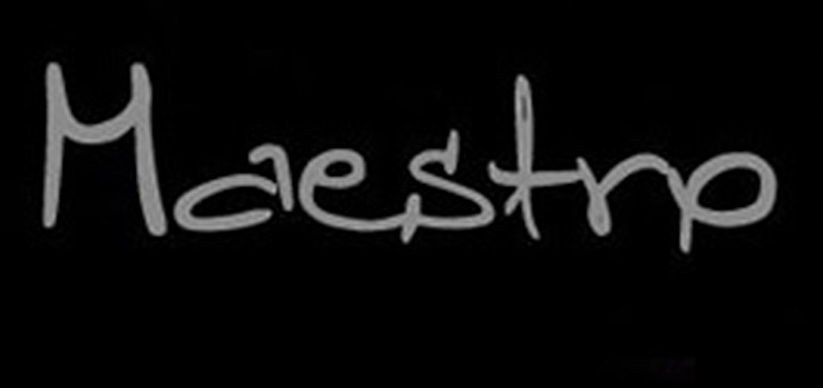 Maestro