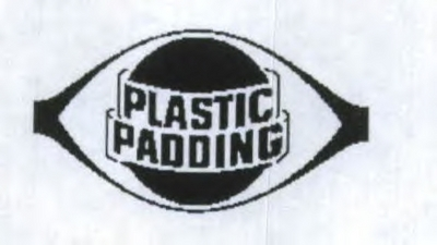 PLASTIC PADDING