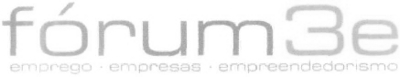 FÓRUM3E EMPREGO EMPRESAS EMPREENDEDORISMO
