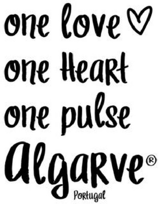 ONE LOVE, ONE HEART, ONE PULSE, ALGARVE, PORTUGAL