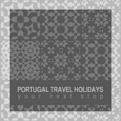PORTUGAL TRAVEL HOLIDAYS YOUR NEXT STOP