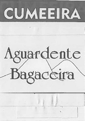 CUMEEIRA  AGUARDENTE BAGACEIRA