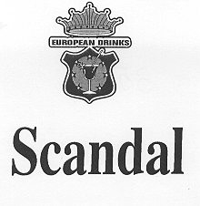 EUROPEAN DRINKS SCANDAL