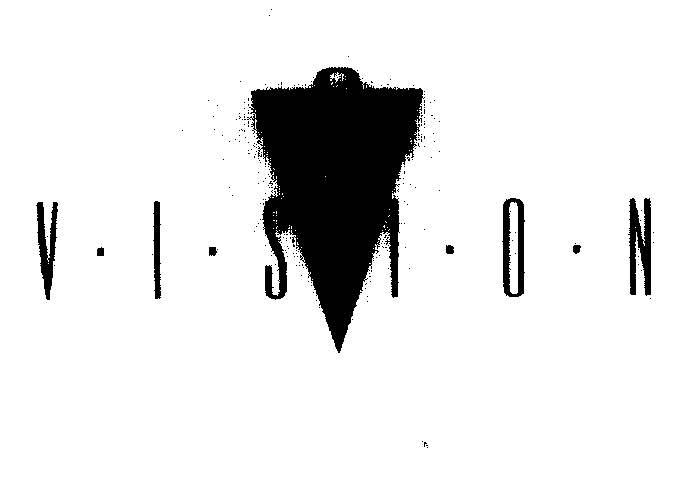 VISION