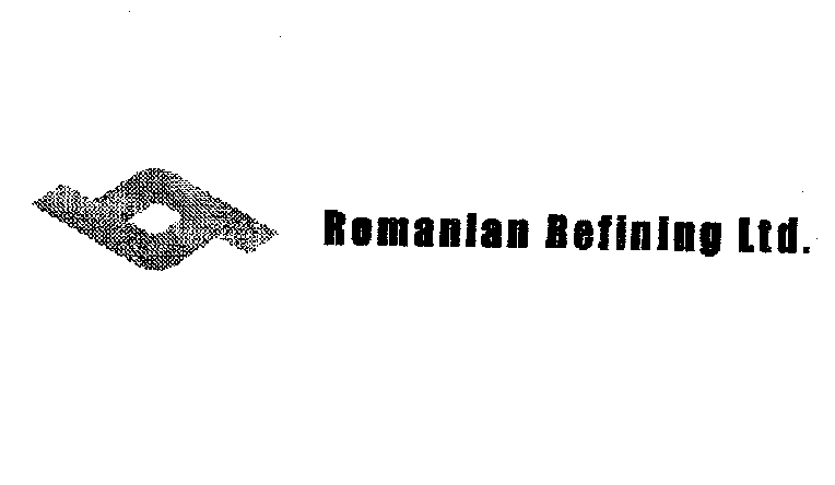ROMANIAN REFINING LTD