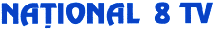 NAŢIONAL 8 TV