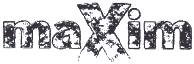 MAXIM