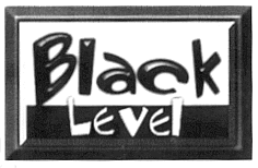 BLACK LEVEL