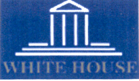WHITE HOUSE