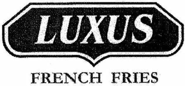 LUXUS FRENCH FRIES