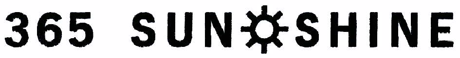 365 SUN SHINE