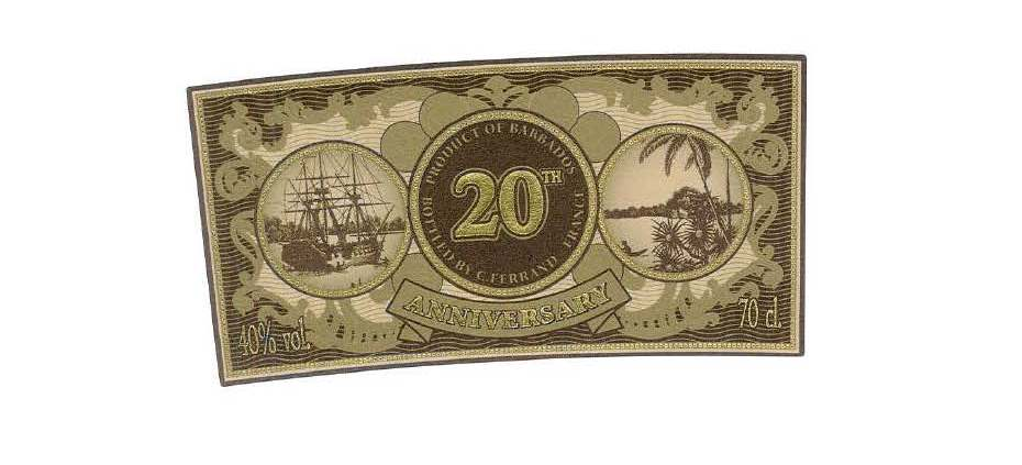 20th ANNIVERSARY PRODUCT OF BARBADOS BOTTLED BY C.FERRAND FRANCE 40% vol. 70 cl.