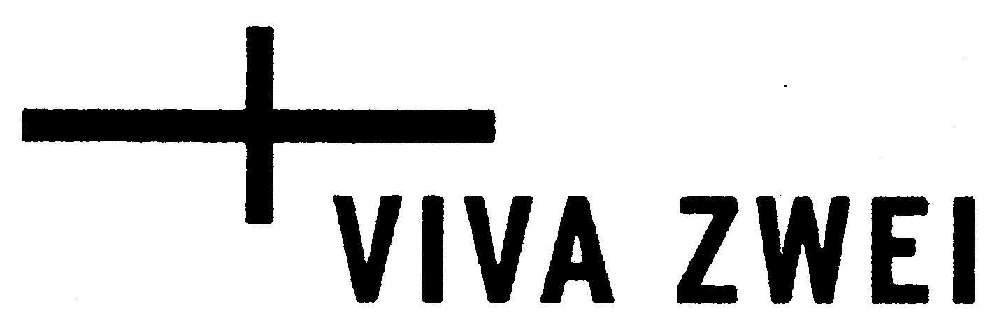 VIVA ZWEI
