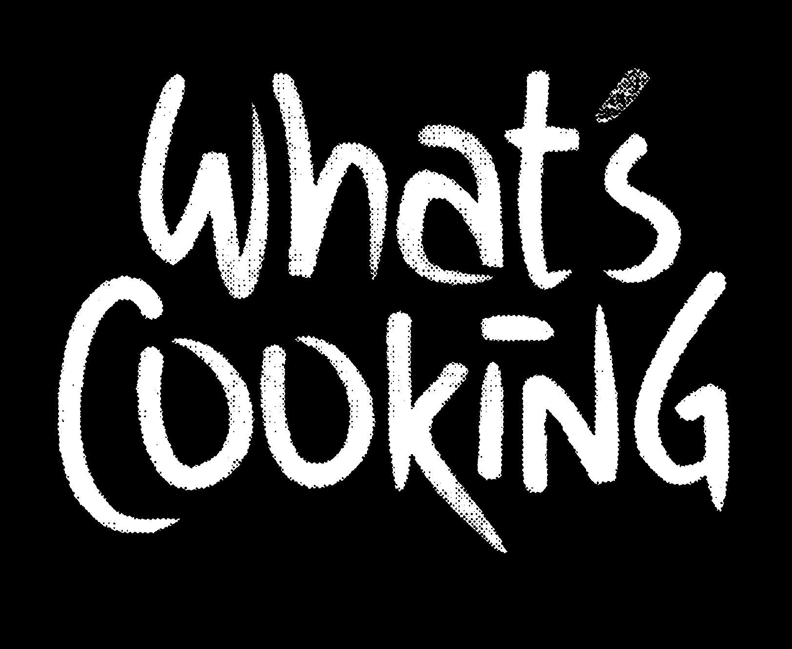 What's Cooking