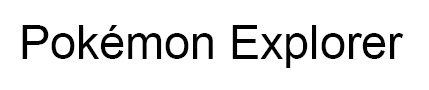 pokemon explorer