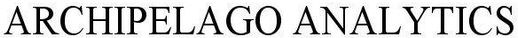 ARCHIPELAGO ANALYTICS
