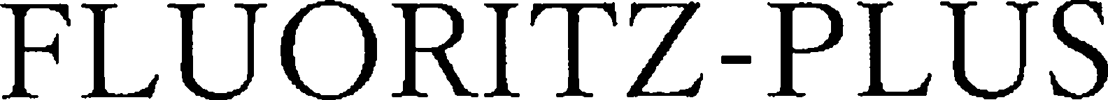 FLUORITZ-PLUS FLUORITZ