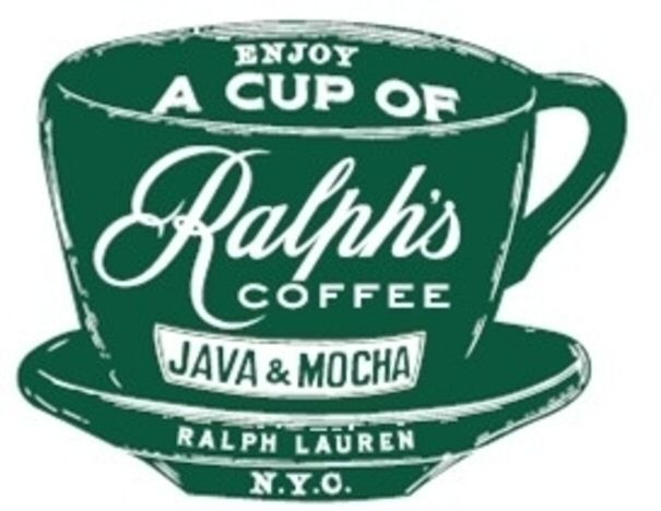 ENJOY A CUP OF Ralph's COFFEE JAVA & MOCHA RALPH LAUREN N.Y.C.