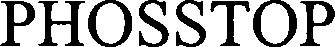 PHOSSTOP
