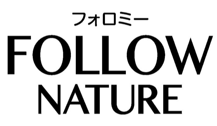 FOLLOW NATURE