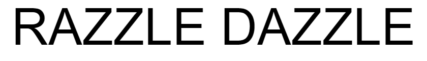 RAZZLE DAZZLE