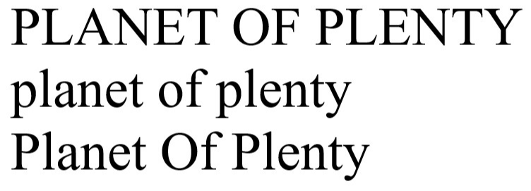 PLANET OF PLENTY