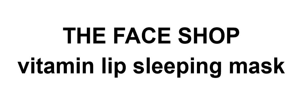 THE FACE SHOP vitamin lip sleeping mask