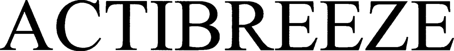 ACTIBREEZE ACTI BREEZE