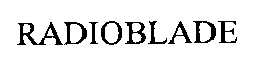 radioblade radio blade